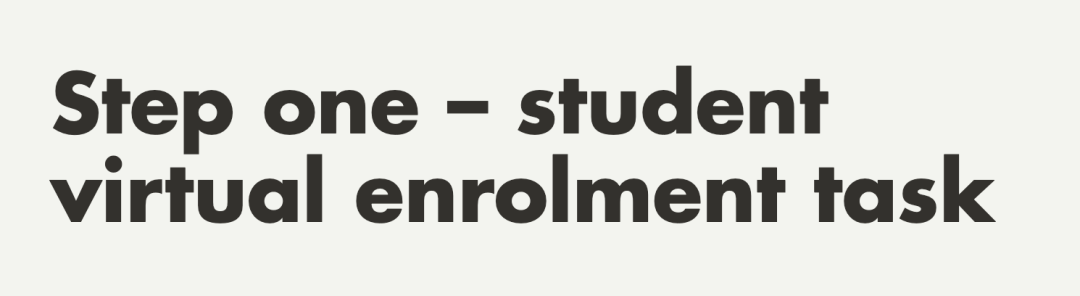 STEP ONE STUDENT VIRTUAL ENROLMENT TASK.png